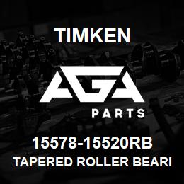 15578-15520RB Timken TAPERED ROLLER BEARINGS - TS (TAPERED SINGLE) IMPERIAL | AGA Parts