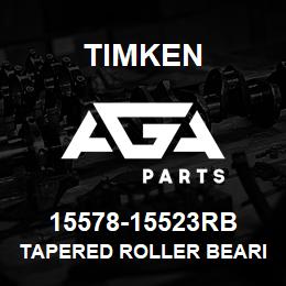 15578-15523RB Timken TAPERED ROLLER BEARINGS - TS (TAPERED SINGLE) IMPERIAL | AGA Parts