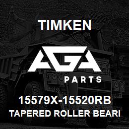 15579X-15520RB Timken TAPERED ROLLER BEARINGS - TS (TAPERED SINGLE) IMPERIAL | AGA Parts