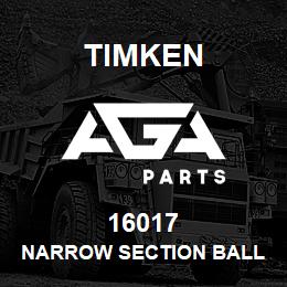 16017 Timken NARROW SECTION BALL BEARINGS (16000, 16100) | AGA Parts