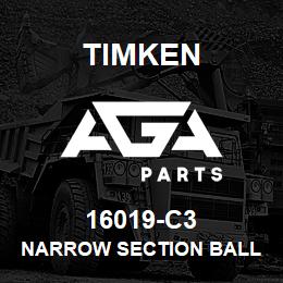 16019-C3 Timken NARROW SECTION BALL BEARINGS (16000, 16100) | AGA Parts