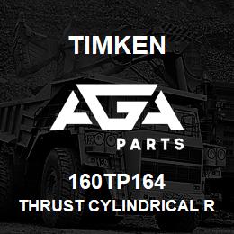 160TP164 Timken THRUST CYLINDRICAL ROLLER BEARING-TYPE TP | AGA Parts