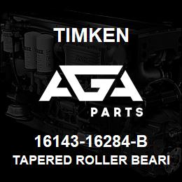 16143-16284-B Timken TAPERED ROLLER BEARINGS - TSF (TAPERED SINGLE WITH FLANGE) IMPERIAL | AGA Parts