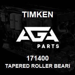 171400 Timken TAPERED ROLLER BEARINGS - SINGLE CUPS - IMPERIAL | AGA Parts