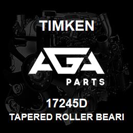 17245D Timken TAPERED ROLLER BEARINGS - DOUBLE TAPERED CUP - IMPERIAL | AGA Parts