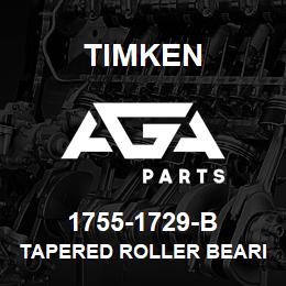 1755-1729-B Timken TAPERED ROLLER BEARINGS - TSF (TAPERED SINGLE WITH FLANGE) IMPERIAL | AGA Parts