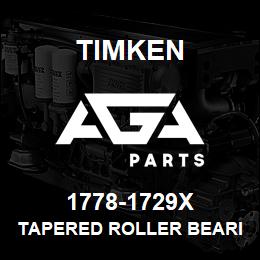 1778-1729X Timken TAPERED ROLLER BEARINGS - TS (TAPERED SINGLE) IMPERIAL | AGA Parts