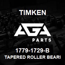 1779-1729-B Timken TAPERED ROLLER BEARINGS - TSF (TAPERED SINGLE WITH FLANGE) IMPERIAL | AGA Parts