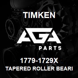 1779-1729X Timken TAPERED ROLLER BEARINGS - TS (TAPERED SINGLE) IMPERIAL | AGA Parts