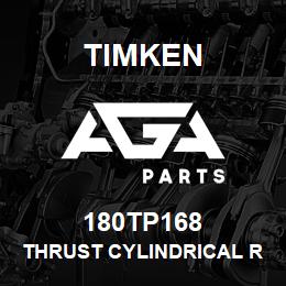 180TP168 Timken THRUST CYLINDRICAL ROLLER BEARING-TYPE TP | AGA Parts