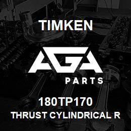 180TP170 Timken THRUST CYLINDRICAL ROLLER BEARING-TYPE TP | AGA Parts