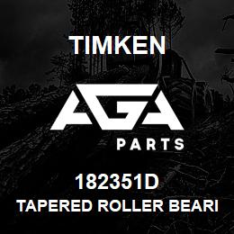 182351D Timken TAPERED ROLLER BEARINGS - DOUBLE TAPERED CUP - IMPERIAL | AGA Parts