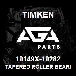 19149X-19282 Timken TAPERED ROLLER BEARINGS - TS (TAPERED SINGLE) IMPERIAL | AGA Parts