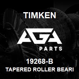 19268-B Timken TAPERED ROLLER BEARINGS - SINGLE FLANGED CUPS - IMPERIAL | AGA Parts