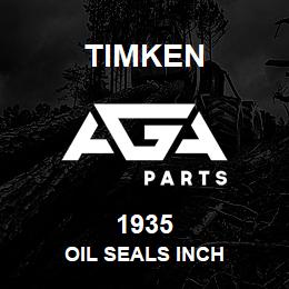 1935 Timken OIL SEALS INCH | AGA Parts