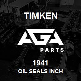 1941 Timken OIL SEALS INCH | AGA Parts