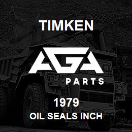 1979 Timken OIL SEALS INCH | AGA Parts