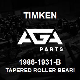 1986-1931-B Timken TAPERED ROLLER BEARINGS - TSF (TAPERED SINGLE WITH FLANGE) IMPERIAL | AGA Parts