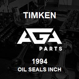 1994 Timken OIL SEALS INCH | AGA Parts