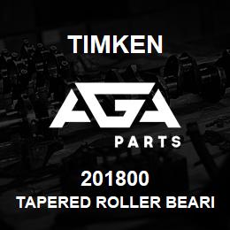 201800 Timken TAPERED ROLLER BEARINGS - SINGLE CUPS - IMPERIAL | AGA Parts