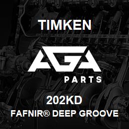 202KD Timken FAFNIR® DEEP GROOVE BALL BEARINGS (9100K, 200K, 300K) | AGA Parts