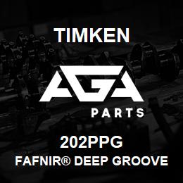 202PPG Timken FAFNIR® DEEP GROOVE BALL BEARINGS (9100K, 200K, 300K) | AGA Parts