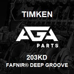 203KD Timken FAFNIR® DEEP GROOVE BALL BEARINGS (9100K, 200K, 300K) | AGA Parts