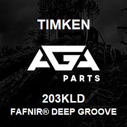 203KLD Timken FAFNIR® DEEP GROOVE BALL BEARINGS (9100K, 200K, 300K) | AGA Parts