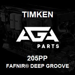 205PP Timken FAFNIR® DEEP GROOVE BALL BEARINGS (9100K, 200K, 300K) | AGA Parts