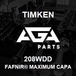 208WDD Timken FAFNIR® MAXIMUM CAPACITY BALL BEARINGS (200W, 300W) | AGA Parts