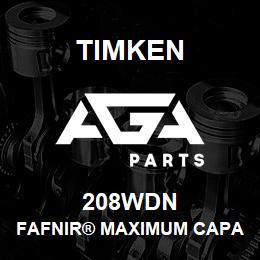 208WDN Timken FAFNIR® MAXIMUM CAPACITY BALL BEARINGS (200W, 300W) | AGA Parts