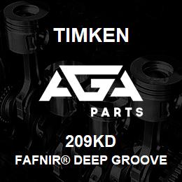 209KD Timken FAFNIR® DEEP GROOVE BALL BEARINGS (9100K, 200K, 300K) | AGA Parts