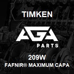 209W Timken FAFNIR® MAXIMUM CAPACITY BALL BEARINGS (200W, 300W) | AGA Parts