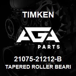 21075-21212-B Timken TAPERED ROLLER BEARINGS - TSF (TAPERED SINGLE WITH FLANGE) IMPERIAL | AGA Parts