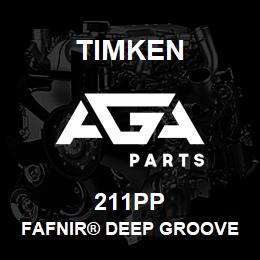 211PP Timken FAFNIR® DEEP GROOVE BALL BEARINGS (9100K, 200K, 300K) | AGA Parts