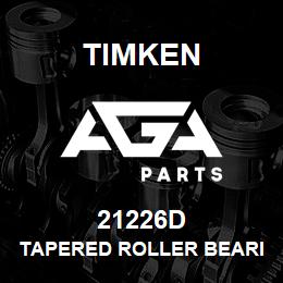 21226D Timken TAPERED ROLLER BEARINGS - DOUBLE TAPERED CUP - IMPERIAL | AGA Parts