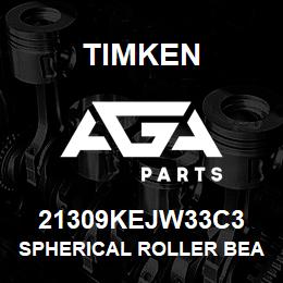 21309KEJW33C3 Timken SPHERICAL ROLLER BEARINGS - STEEL CAGE | AGA Parts