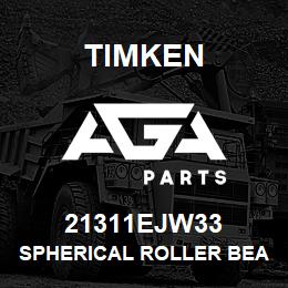 21311EJW33 Timken SPHERICAL ROLLER BEARINGS - STEEL CAGE | AGA Parts