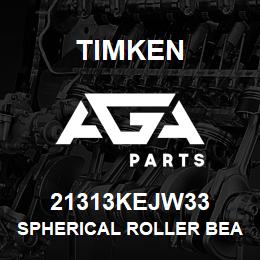 21313KEJW33 Timken SPHERICAL ROLLER BEARINGS - STEEL CAGE | AGA Parts