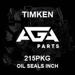 215PKG Timken OIL SEALS INCH | AGA Parts