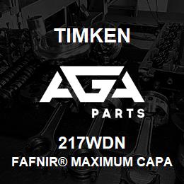 217WDN Timken FAFNIR® MAXIMUM CAPACITY BALL BEARINGS (200W, 300W) | AGA Parts