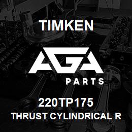 220TP175 Timken THRUST CYLINDRICAL ROLLER BEARING-TYPE TP | AGA Parts