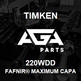 220WDD Timken FAFNIR® MAXIMUM CAPACITY BALL BEARINGS (200W, 300W) | AGA Parts