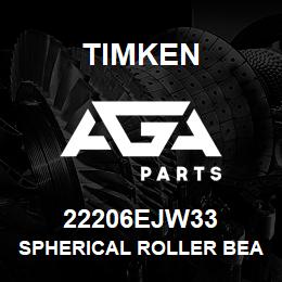 22206EJW33 Timken SPHERICAL ROLLER BEARINGS - STEEL CAGE | AGA Parts