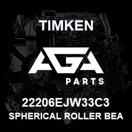 22206EJW33C3 Timken SPHERICAL ROLLER BEARINGS - STEEL CAGE | AGA Parts