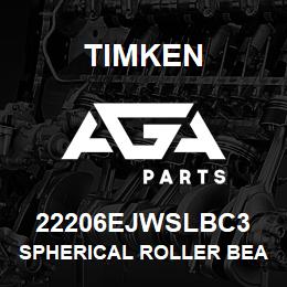 22206EJWSLBC3 Timken SPHERICAL ROLLER BEARINGS - STEEL CAGE | AGA Parts