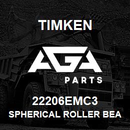 22206EMC3 Timken SPHERICAL ROLLER BEARINGS - BRASS CAGE | AGA Parts