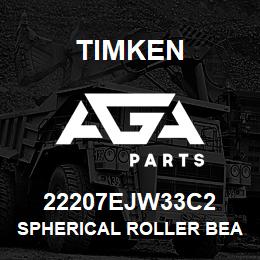 22207EJW33C2 Timken SPHERICAL ROLLER BEARINGS - STEEL CAGE | AGA Parts