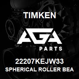 22207KEJW33 Timken SPHERICAL ROLLER BEARINGS - STEEL CAGE | AGA Parts