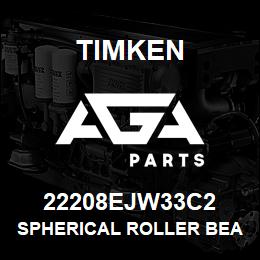 22208EJW33C2 Timken SPHERICAL ROLLER BEARINGS - STEEL CAGE | AGA Parts